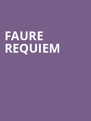 Faure Requiem at Royal Festival Hall